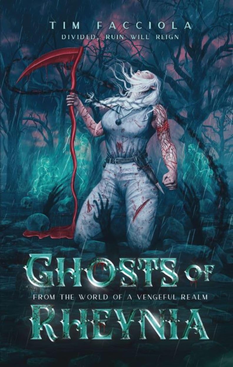 Ghosts of Rheynia: A Dark Fantasy Novel From The World of A Vengeful Realm