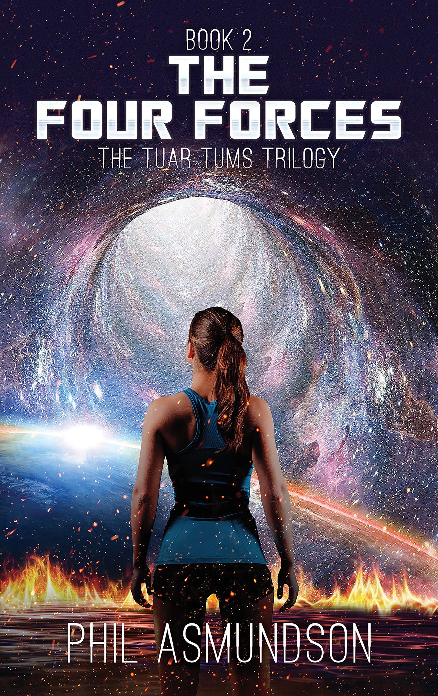 The Tuar Tums Trilogy: The Four Forces