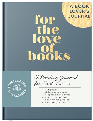 Reading Journal: For the Love of Books, A Book Journal and Planner for Book Lovers to Track, Log and Review