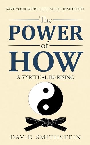 The Power of How