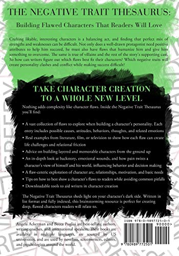 The Negative Trait Thesaurus: A Writer's Guide to Character Flaws (Writers Helping Writers Series)