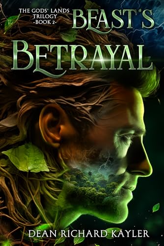 Beast’s Betrayal: The Gods’ Lands Trilogy, Book 2