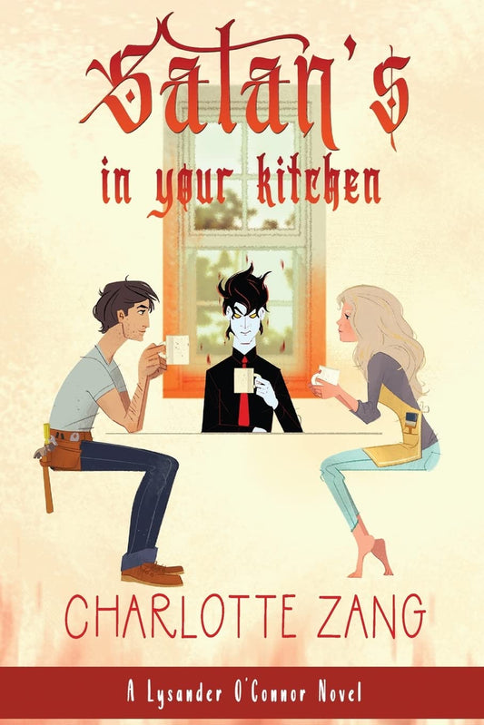 Satan's In Your Kitchen (A Lysander O'Conner Novel)