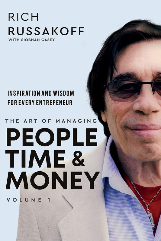 People Time & Money : Inspiration and Wisdom for Every Entrepreneur