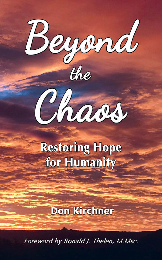 Beyond the Chaos: Restoring Hope for Humanity