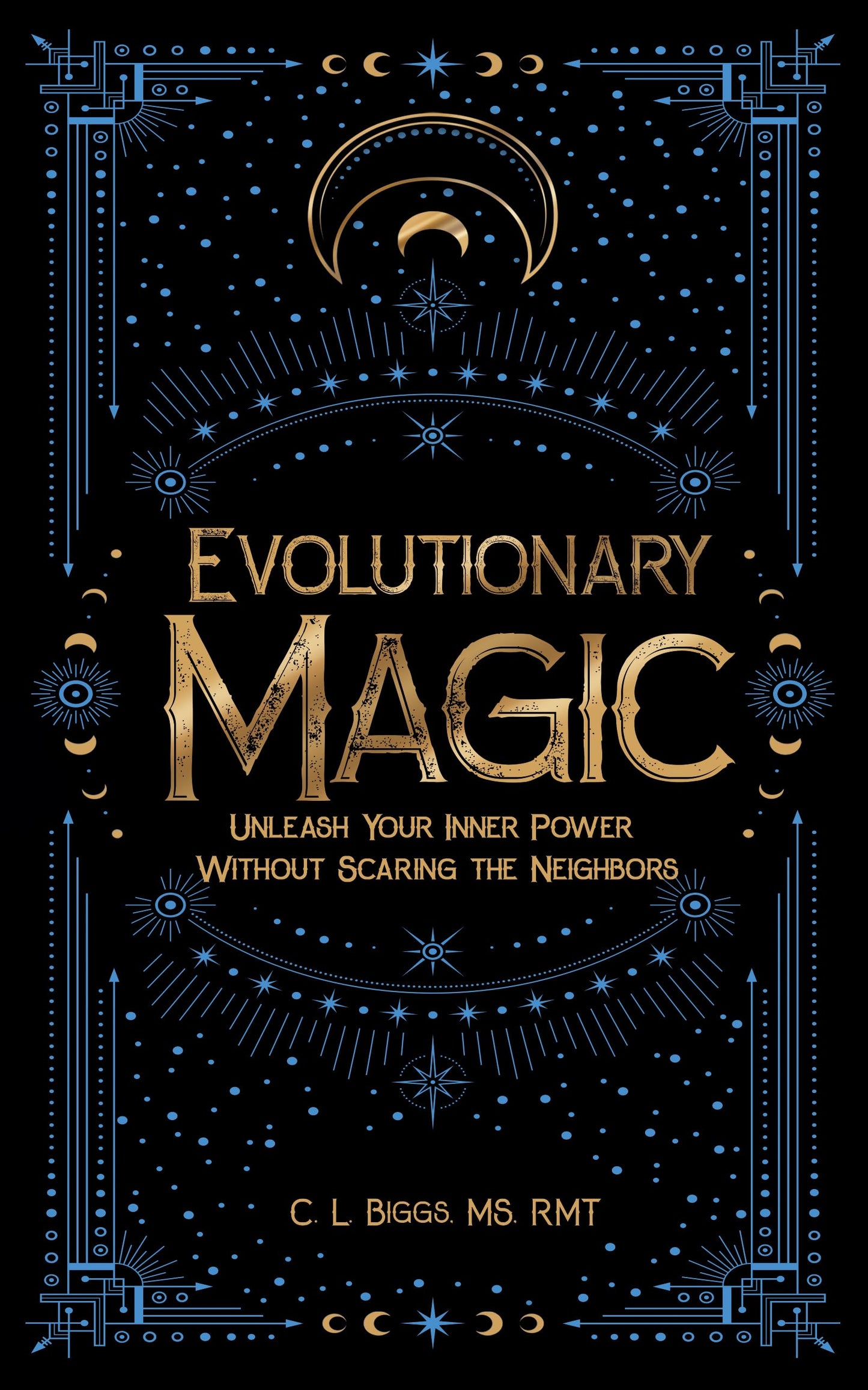 Evolutionary Magic: Unleash Your Inner Power Without Scaring the Neighbors